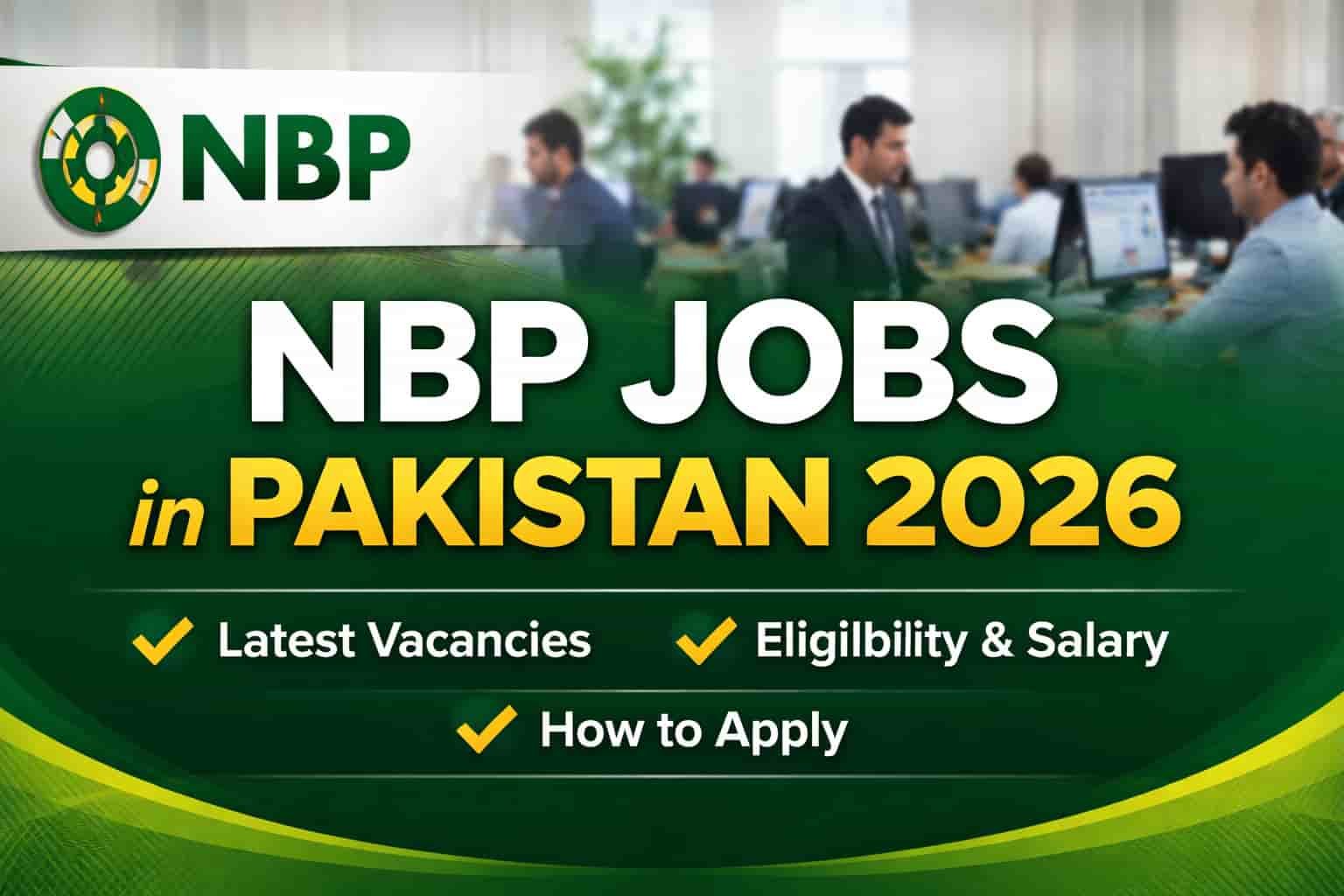 Official announcement banner for Nbp Jobs in Pakistan 2026 recruitment and career opportunities