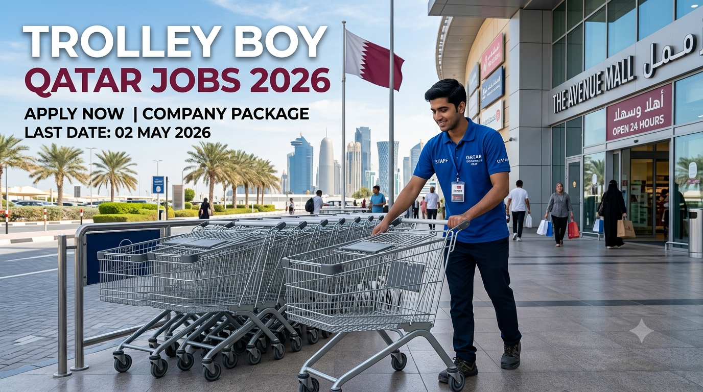 Trolley Boy Qatar Jobs 2026